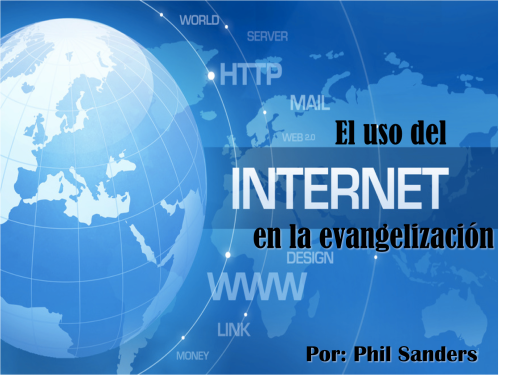 El uso del Internet en la Evangelización